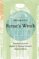 Rome's Wreck: Translated from the English of Edmund Spenser's Ruines of Rome