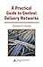 A Practical Guide to Content Delivery Networks by Gilbert Held
