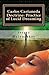 The Legacy of Carlos Castaneda: the Practice of Lucid Dreaming
