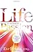 Life at the Speed of Passion by Eve Wright