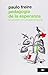 Pedagogía de la esperanza. Un reencuentro con la Pedagogía del oprimido (Spanish Edition)
