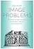 Image Problems by Robert Decaroli