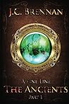 A Fine Line: The Ancients: Part I A Fine Line: The Ancients: Part I