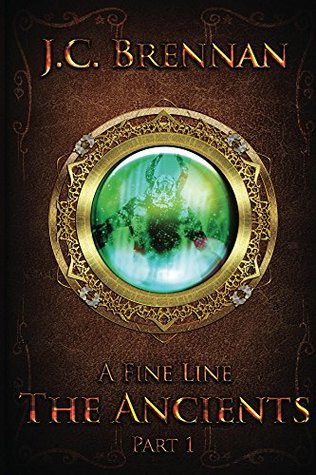 A Fine Line: The Ancients: Part I (Kindle Edition)