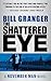 The Shattered Eye by Bill Granger