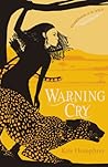 Warning Cry (Guardians of the Wild, #2)