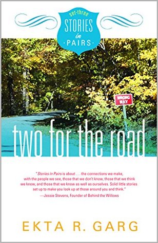 Two for the Road (Stories in Pairs Book 3)