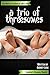 A Trio of Threesomes (Audrey's Steamy Shorts Book 4)