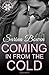 Coming in from the Cold (Gravity, #1)