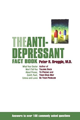 The Anti-Depressant Fact Book (Paperback)
