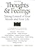 Thought and Feelings: Takin...