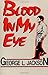 Blood in My Eye by George L. Jackson