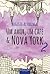 Um Amor, Um Café & Nova Yor...