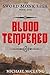 Blood Tempered (The Sword Monk Saga, #1)