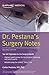 Dr. Pestana's Surgery Notes by Carlos Pestana