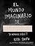 El mundo imaginario de...