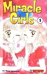 Miracle Girls, Vol. 1 by Nami Akimoto
