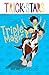Triple Magic (Trickstars, #1)