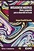Inteligencias mútiples: Claves y propuestas para su desarrollo en el aula (CRITICA Y FUNDAMENTOS nº 45) (Spanish Edition)