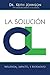 La Solución CL: Influencia, Impacto, e Incremento (Spanish Edition)