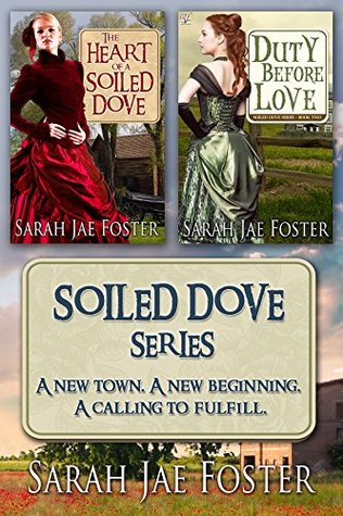 Soiled Dove Series (Soiled Dove #1-2)