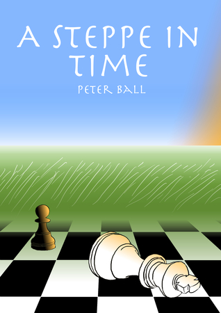 A Steppe in Time (Kindle Edition)