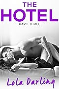 The Hotel Part 3