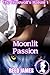 Moonlit Passion (The Werewo...