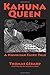 Kahuna Queen: A Hawaiian Fairy Tale