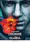 L'Homme-glaïeul (Collection e-LIRE)