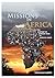 Missions in Africa by Sandra Duncan