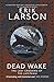 Dead Wake: The Last Crossing of the Lusitania