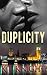 Duplicity (Duplicity, #1)