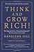 Think and Grow Rich! by Napoleon Hill