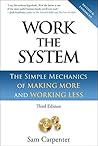 Work The System: ...
