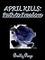 April Kills: Path to Freedom
