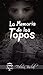 El Niño de la Guerra Civil: La memoria de los topos (Spanish Edition)