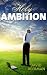 Holy Ambition