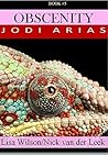 OBSCENITY: Jodi Arias