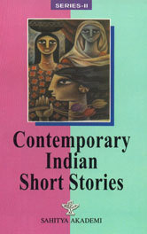 Contemporary Indian Short Stories: Series II