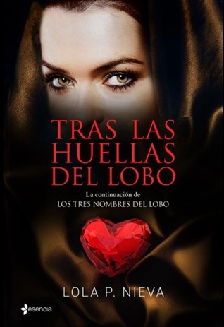 Tras las huellas del lobo (Lobo, #2)