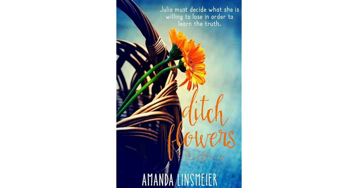 Ditch Flowers by Amanda Linsmeier
