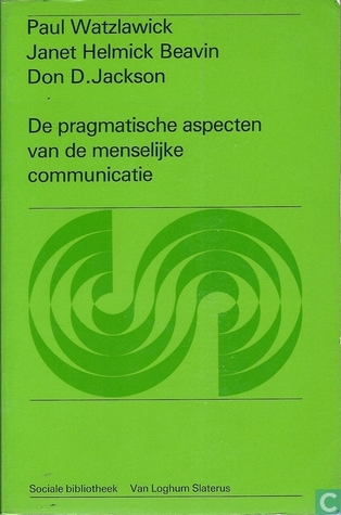 De pragmatische aspecten van de menselijke communicatie