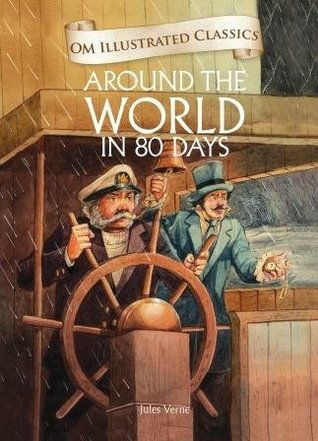 Around the World in 80 Days-Om Illustrated Classics