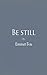 Be Still