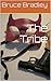 The Tribe by Bruce Bradley
