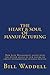 The Heart and Soul of Manufacturing: How Lean Management Aligns with the Better Angels of Our Nature to Create Extraordinary Business Results