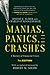 Manias, Panics, and Crashes: A History of Financial Crises