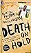 Death on Hold: A Prisoner's...