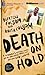 Death on Hold: A Prisoner's Desperate Prayer and the Unlikely Family Who Became God's Answer
